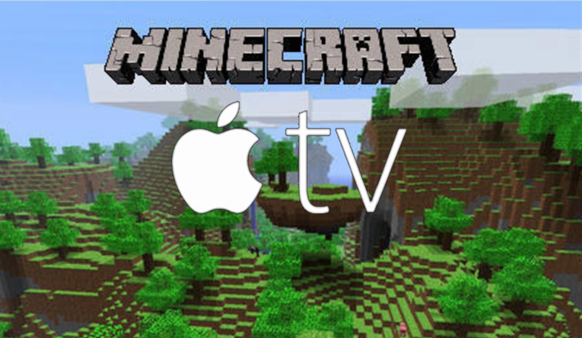 Minecraft on Apple TV
