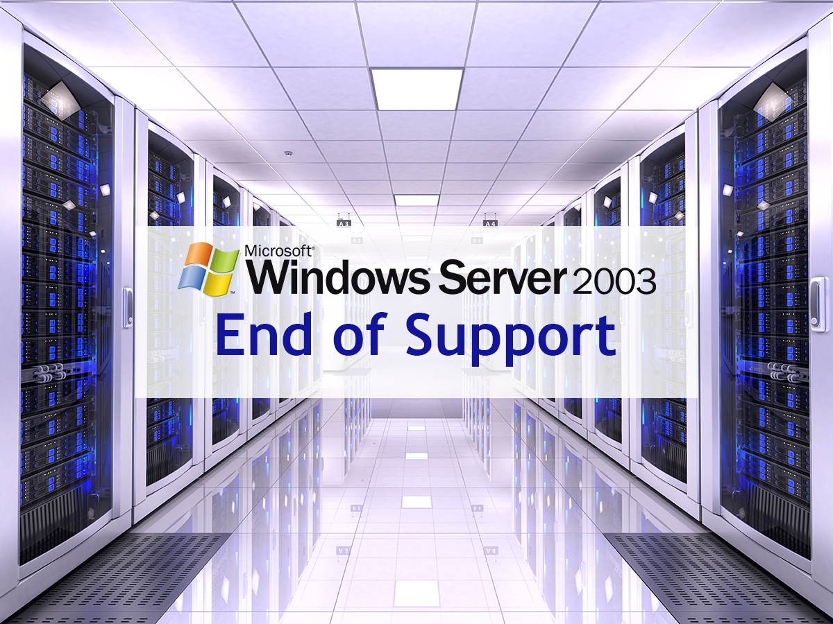 Microsoft Windows Server 2003 end of support